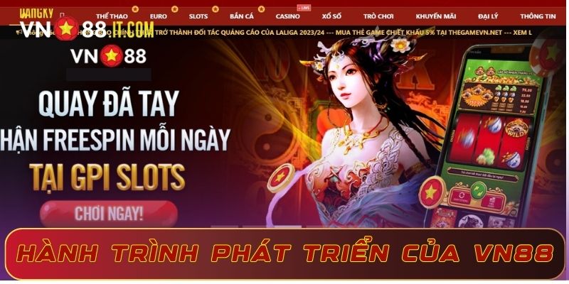 Giới thiệu VN88 về hành trình phát triển